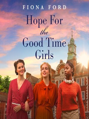 cover image of Hope for the Good Time Girls